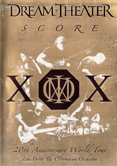 Dream Theater: Score - 20th Anniversary World Tour Live With the