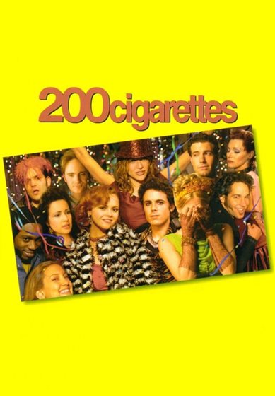 200 cigarettes streaming 200 Cigarettes - DVD - 810072543646 - United States - 8/10/2021 - My Movies